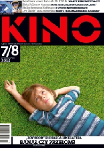 Kino, nr 7-8 / lipiec - sierpien 2014 - Redakcja miesięcznika Kino
