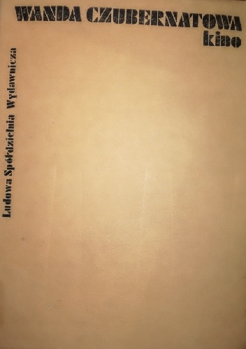 Kino - Wanda Czubernatowa