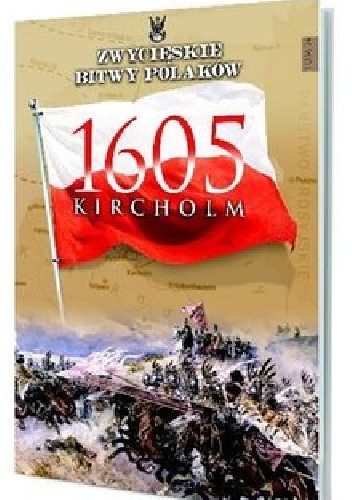 Kircholm 1605 - Iwona Kienzler