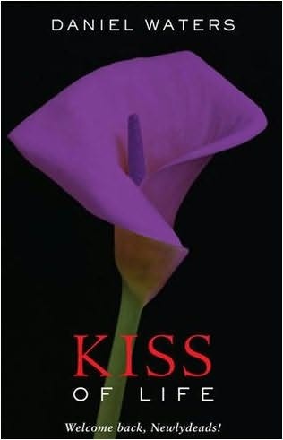 Kiss of Live - Daniel Waters