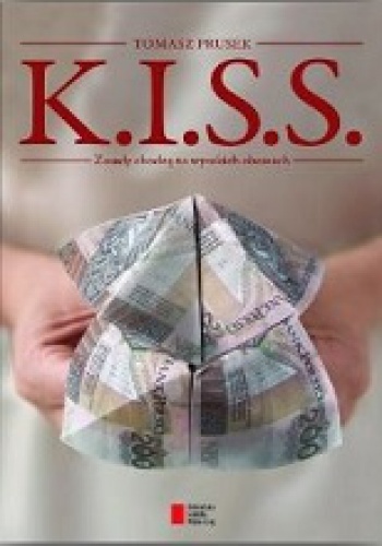K.I.S.S - Tomasz Prusek