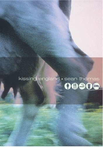Kissing England - Sean Thomas