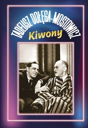 Kiwony - Tadeusz Dołęga-Mostowicz