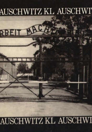 KL Auschwitz - Renata Bogusławska-Świebocka, Teresa Cegłowska