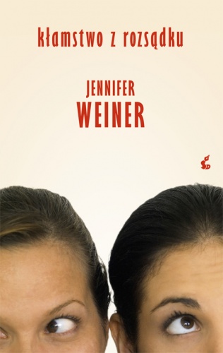 Kłamstwo z rozsądku - Jennifer Weiner