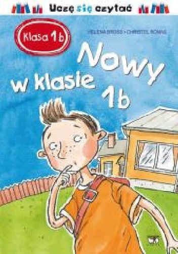 Klasa 1b. Nowy w klasie 1b - Helena Bross