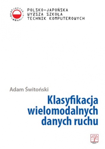 Klasyfikacja wielomodalnych danych ruchu - Świtoński Adam