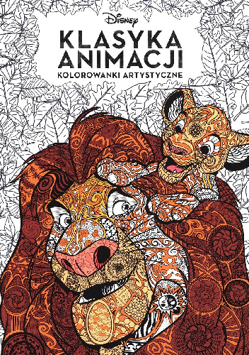 Klasyka animacji. Kolorowanki artystyczne - praca zbiorowa