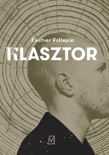 Klasztor - Zachar Prilepin