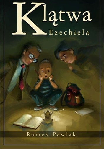 Klątwa Ezechiela - Romek Pawlak