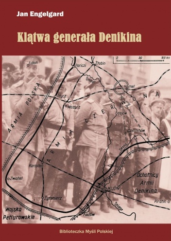 Klątwa generała Denikina - Jan Engelgard