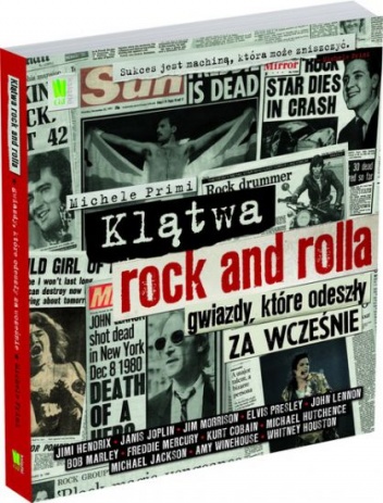 Klątwa rock and rolla. Gwiazdy, które odeszły za wcześnie - Michele Primi