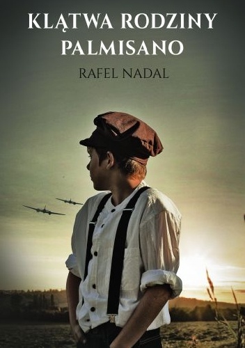 Klątwa rodziny Palmisano - Rafel Nadal