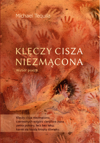 Klęczy cisza niezmącona - Michael Tequila