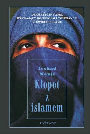 Kłopot z islamem - Irshad Manji