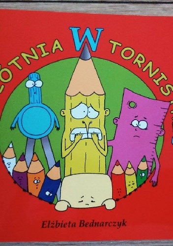 Kłótnia w tornistrze - Elżbieta Bednarczyk