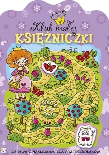 Klub małej księżniczki. Zeszyt 3 - Agnieszka Bator
