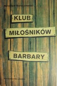 Klub miłośników Barbary - Mirosław Boruszewski