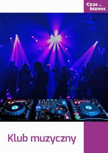 Klub muzyczny - praca zbiorowa