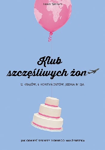 Klub szczęśliwych żon - Fawn Weaver