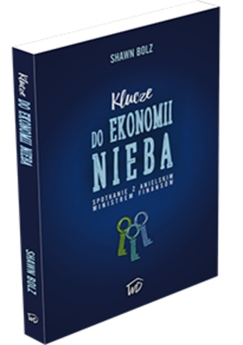 Klucze do ekonomii nieba - Shawn Bolz