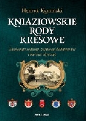 Kniaziowskie Rody Kresowe