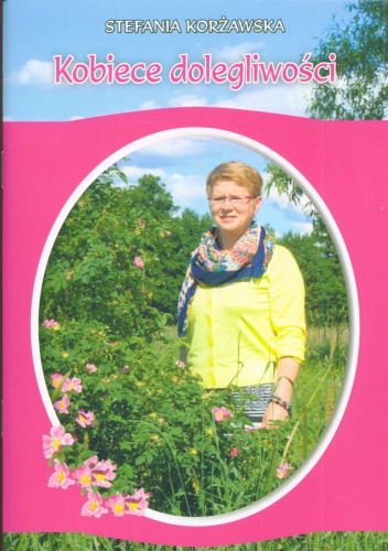 Kobiece dolegliwości - Stefania Korżawska