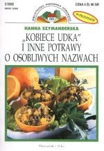 Kobiece udka i inne potrawy o osobliwych nazwach - Hanna Szymanderska