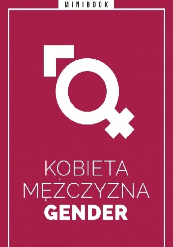 Kobieta Mężczyzna Gender - Redakcja Miesięcznika ZNAK