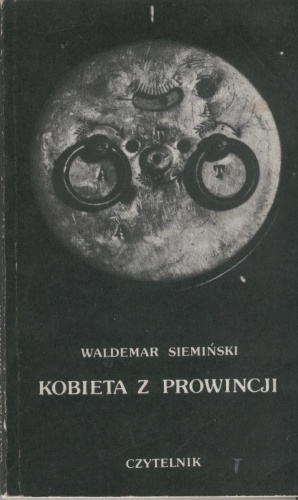 Kobieta z prowincji - Waldemar Siemiński