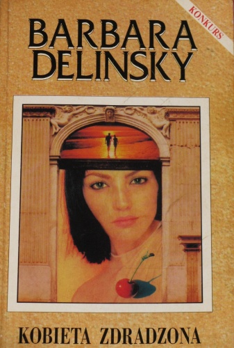 Kobieta zdradzona - Barbara Delinsky