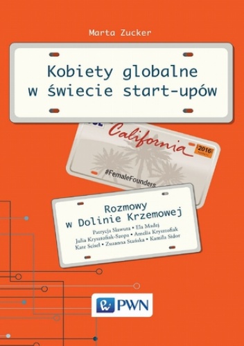 Kobiety globalne w świecie start-upów - Marta Zucker