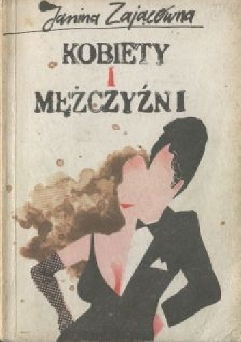 Kobiety i mężczyźni - Janina Zającówna