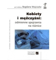 Kobiety i mężczyźni - odmienne spojrzenia na różnice - Bogdan Wojciszke