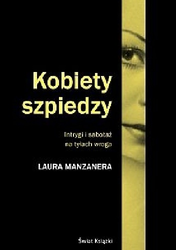 Kobiety szpiedzy - Laura Manzanera