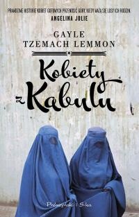 Kobiety z Kabulu - Gayle Tzemach Lemmon