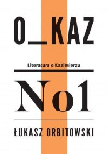 Kobra przegrywa w butelkę - Łukasz Orbitowski
