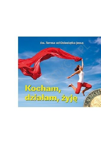 Kocham, działam, żyję. Perełka z aureolą nr 12 - praca zbiorowa