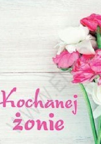 Kochanej żonie. Perełka 249 - praca zbiorowa