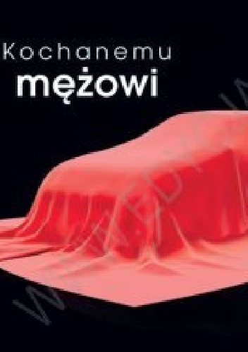 Kochanemu mężowi. Perełka 250 - praca zbiorowa