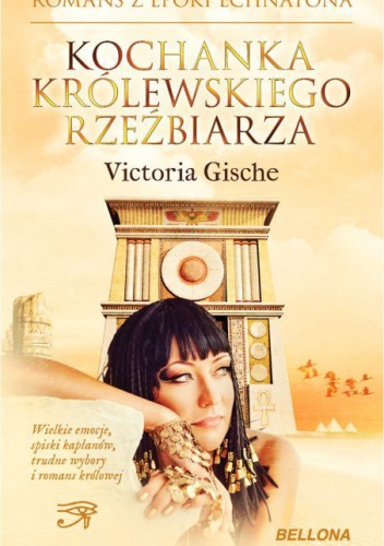 Kochanka królewskiego rzeźbiarza - Victoria Gische