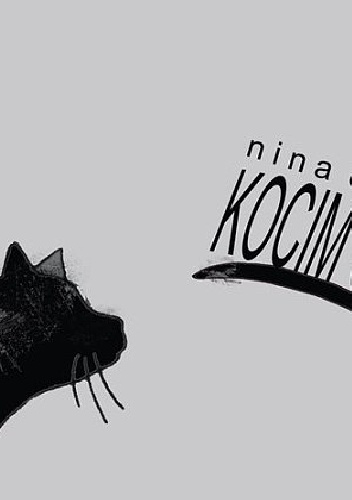 Kocim okiem - Nina Drej
