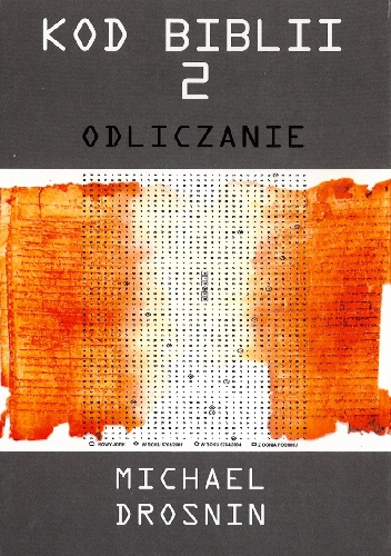 Kod Biblii 2: Odliczanie - Michael Drosnin