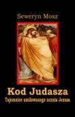Kod Judasza - Seweryn Mosz