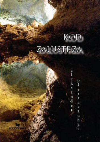 Kod Zalustrza - Aleksander Pietraszunas