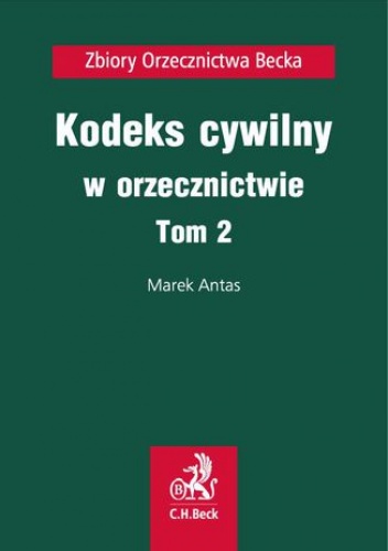 Kodeks cywilny w orzecznictwie. Tom 2 - Antas Marek, Sala Karol