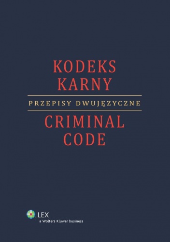 Kodeks karny. Criminal code - Włodzimierz Wróbel
