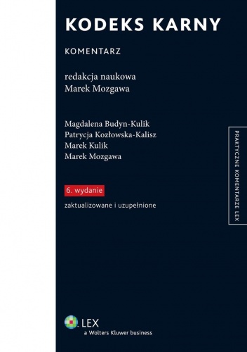 Kodeks karny. Komentarz - praca zbiorowa
