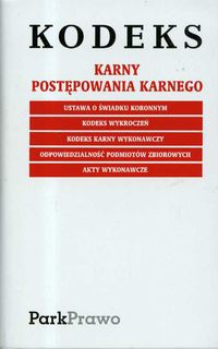 Kodeks karny postępowania karnego - Ustawodawca