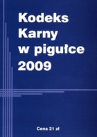 Kodeks Karny w pigułce 2009 - Ustawodawca